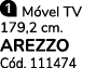 ￼ M vel TV 179,2 cm. AREZZO C d. 111474