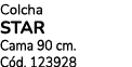 Colcha STAR Cama 90 cm. C d. 123928