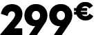 299 € 00