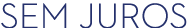 sem juros