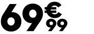 69 € 99