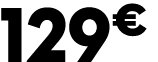 129 € 99