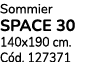 Sommier SPACE 30 140x190 cm. C d. 127371