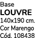 Base LOUVRE 140x190 cm. Cor Marengo C d. 108438
