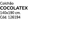 Colch o COCOLATEX 140x190 cm. C d. 126194