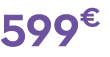 599 €