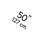 50” 127 cm.