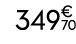 349€ 70