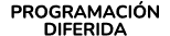 PROGRAMACI N DIFERIDA