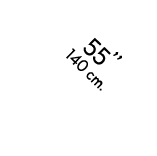 55’’ 140 cm.