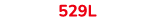 529L