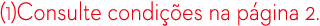 (1)Consulte condi es na p gina 2.