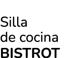 Silla de cocina bistrot 