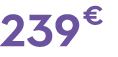 239 € 99