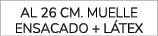 AL 26 CM. MUELLE ENSACADO + L TEX