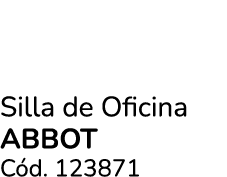 Silla de Oficina ABBOT C d. 123871