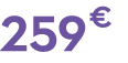 259 € 99