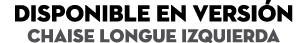 disponible en versi n chaise longue izquierda