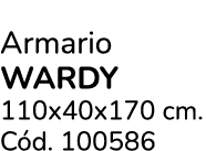Armario WARDY 110x40x170 cm. C d. 100586
