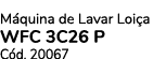 M quina de Lavar Loi a WFC 3C26 P C d. 20067