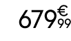 679 € 99