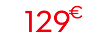 129 € 99
