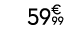 59€ 99
