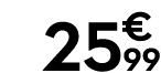 25 € 99