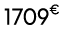 1709€ 00
