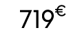 719€ 00