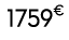 1759€ 00