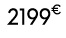 2199€ 00