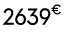 2639€ 00