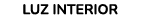 LUZ INTERIOR