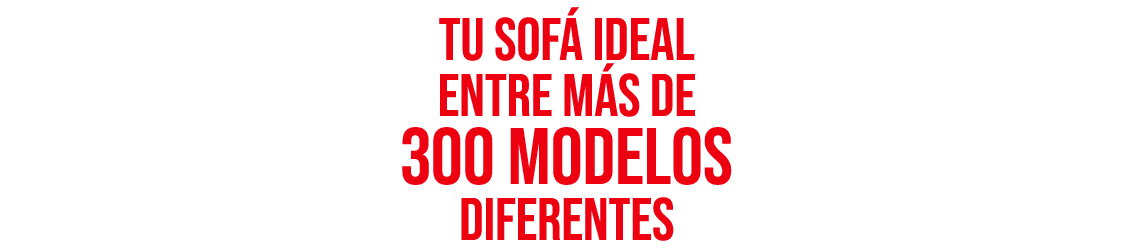tu sof ideal entre m s de 300 modelos diferentes