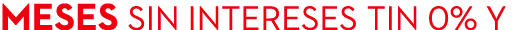 meses sin intereses TIN 0% Y