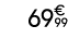 69€ 99