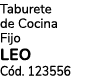 Taburete de Cocina Fijo LEO C d. 123556