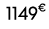 1149€ 00