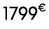 1799€ 00