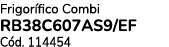 Frigor fico Combi RB38C607AS9/EF C d. 114454