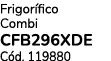 Frigor fico Combi CFB296XDE C d. 119880
