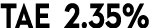 TAE 2.35%