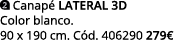 ￼ Canap LATERAL 3d Color blanco. 90 x 190 cm. C d. 406290 279€