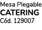 Mesa Plegable Catering C d. 129007