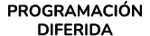 PROGRAMACI N DIFERIDA