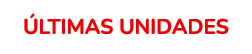  ltimas unidades