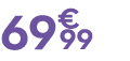 69 € 99