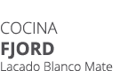 Cocina FJORD Lacado Blanco Mate 