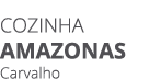 Cozinha amazonas Carvalho